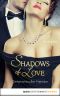 [Shadows of Love 29] • Geheimnisvoller Fremder